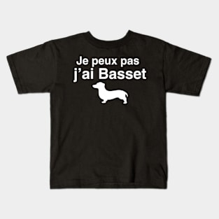 Je peux pas j’ai basset - Basset Hound Kids T-Shirt